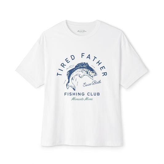 TIRED FATHER FISHING CLUB