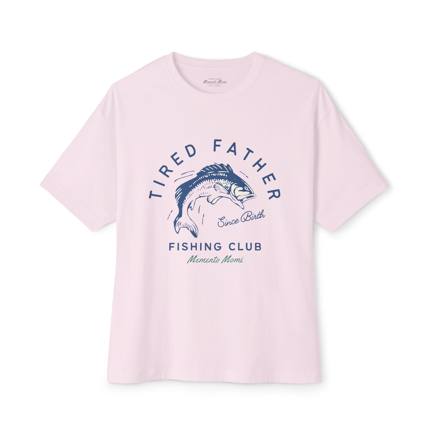 TIRED FATHER FISHING CLUB